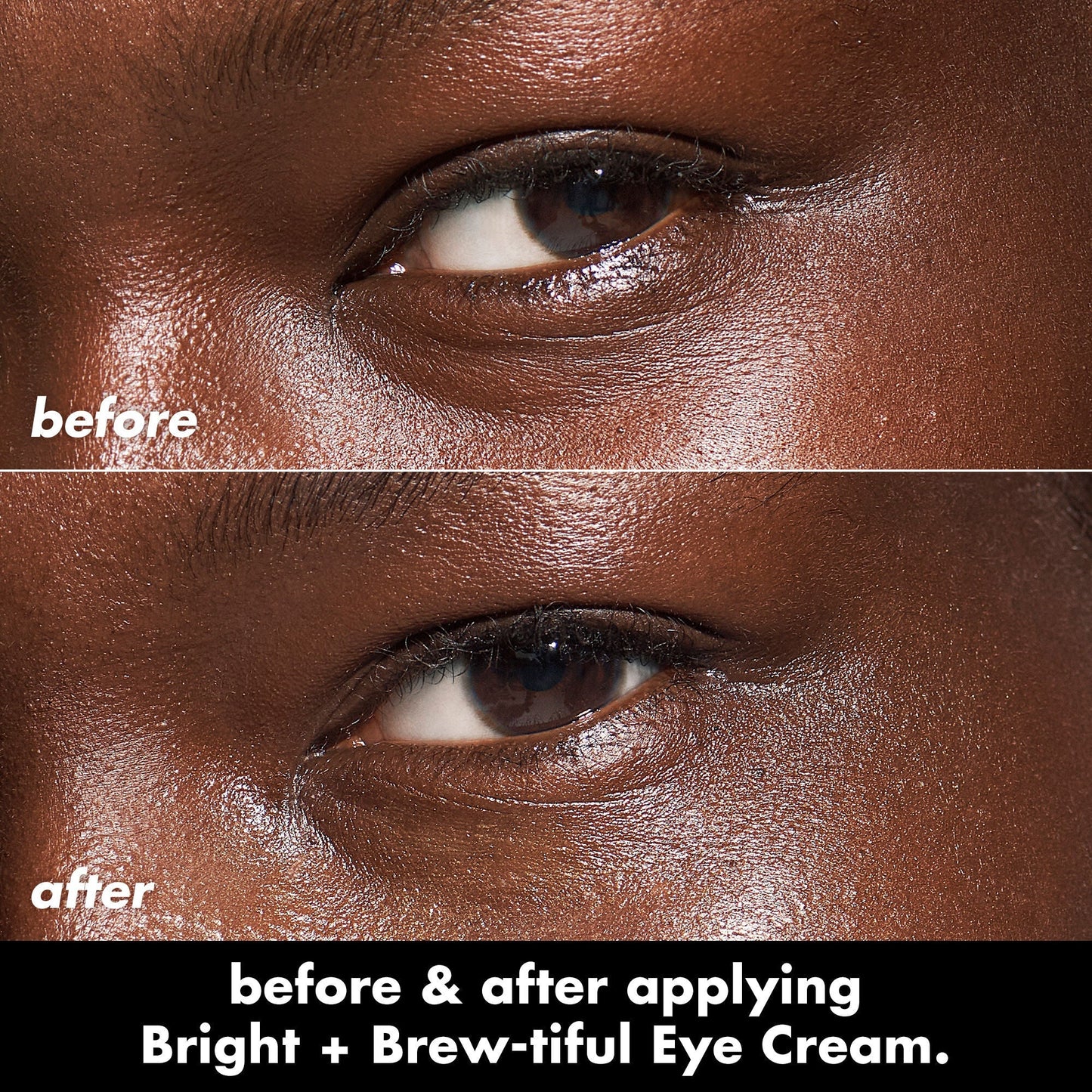 bright-brew-tiful-eye-cream-l2 0226_BBEC_Eye_BA_Diptych_607e3ec2-f0e1-4365-9b28-17574d841250.jpg