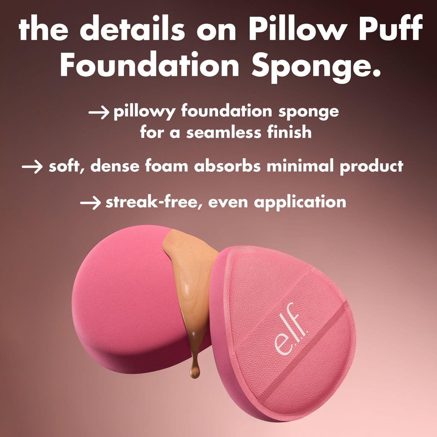 pillow-puff-foundation-sponge-c9 0226_EDU_PillowPuffSponge_Details.jpg