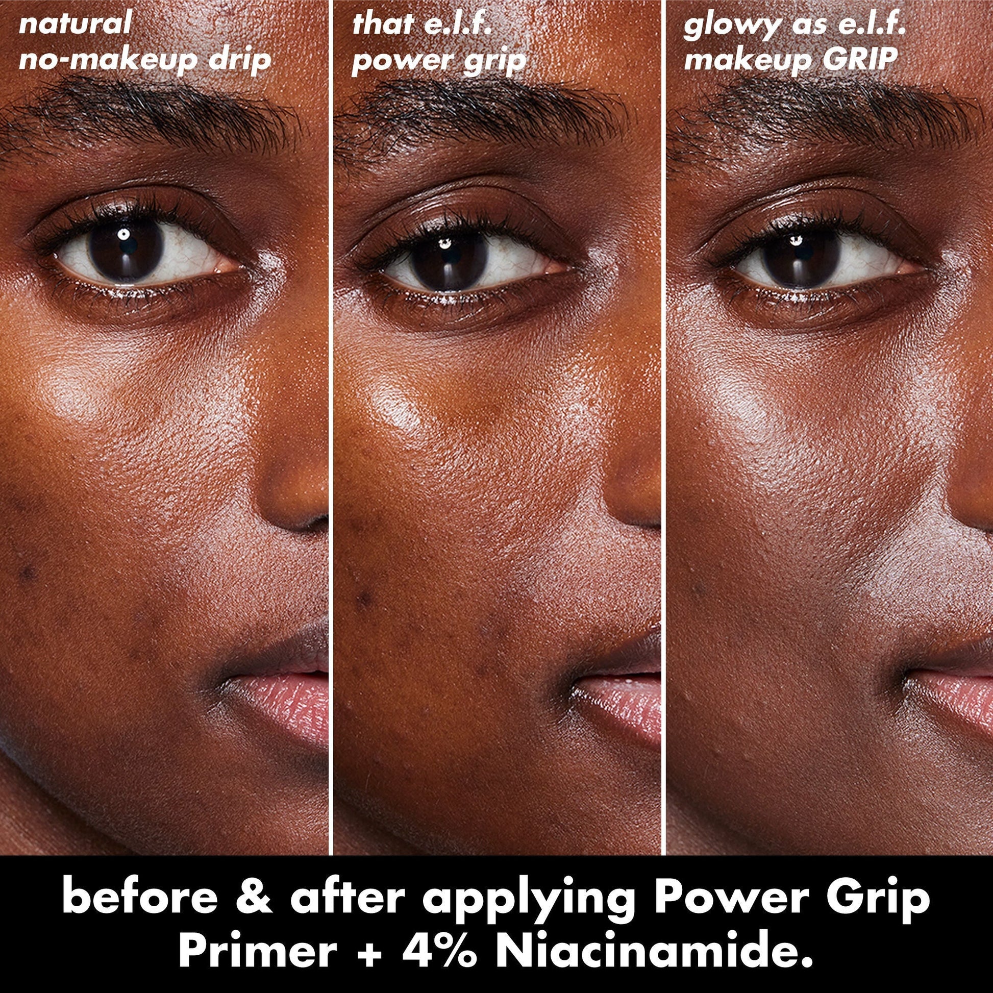 power-grip-primer-4-niacinamide-r3 0226_EDU_PowerGripPrimerNiacinamide_BA_Triptych1.jpg