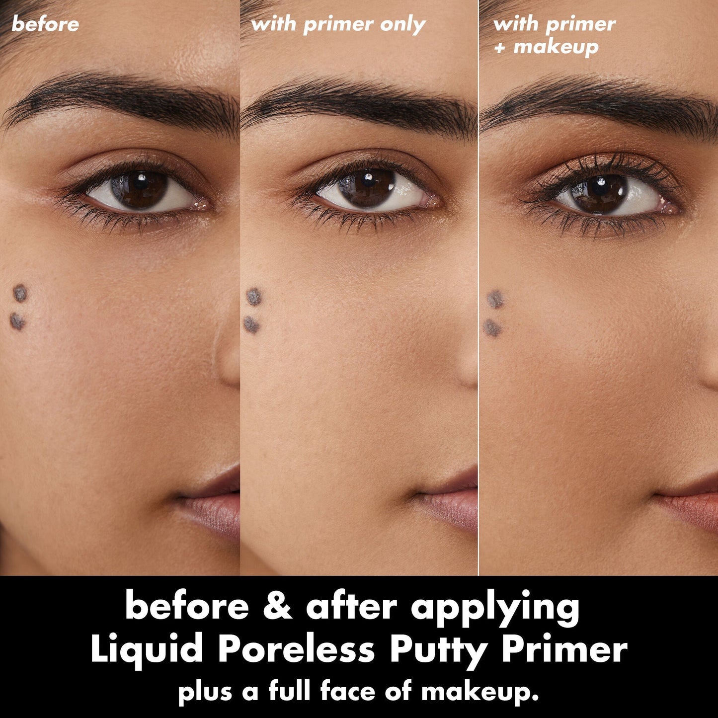 liquid-poreless-putty-primer-h7 0326_EDU_LiquidPorelessPuttyPrimer_BA_TRIPTYCH_Sanzeda.jpg